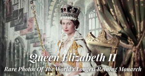 Rare Photos Of The World&#039;s Longest Reigning Monarch, Queen Elizabeth II