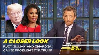 Rudy Giuliani and Omarosa Cause Problems for Trump: A Closer Look
