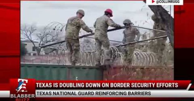 Watch: Texas Is Doubling Down On Border Security Efforts