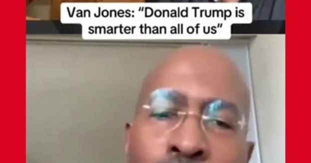 Van Jones: "Trump Is Smarter Than All Of His Critics"