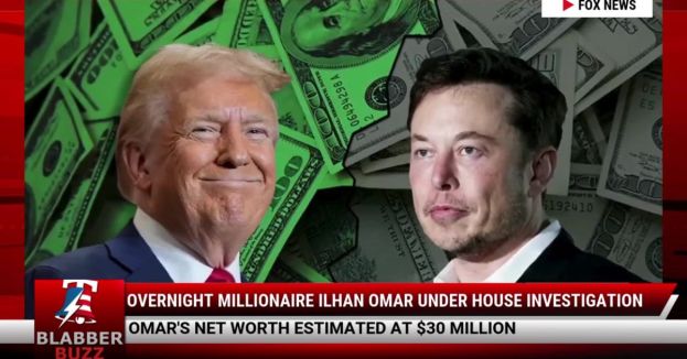 Overnight Millionaire Ilhan Omar Under House Investigation
