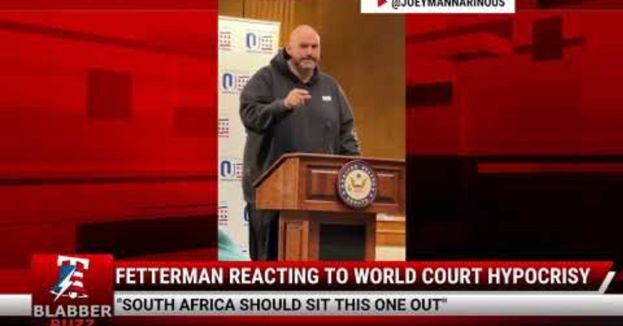 Watch: Fetterman Reacting To World Court Hypocrisy