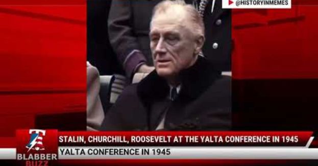 Watch: Stalin‚ Churchill‚ Roosevelt At The Yalta Conference In 1945