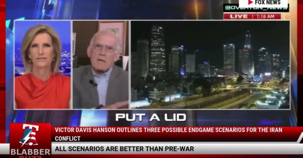 Victor Davis Hanson Outlines Three Possible Endgame Scenarios For The Iran Conflict