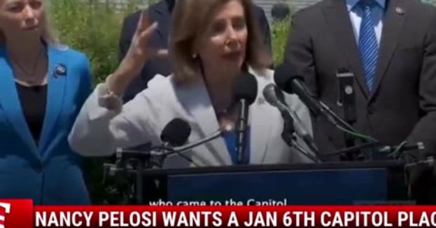 Nancy Pelosi Wants A Jan 6th Capitol Plaque