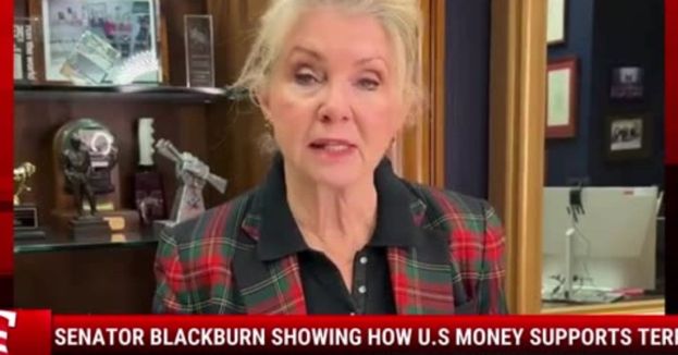 Watch: Senator Blackburn Showing How U.S. Money Supports Terrorists
